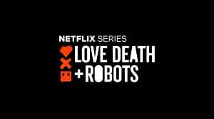 Love, Death & Robots 2. Sezon 7. Bölüm (Türkçe Dublaj) izle