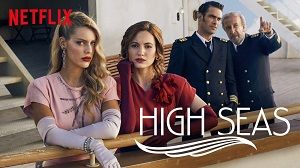 High Seas 3. Sezon 3. Bölüm izle