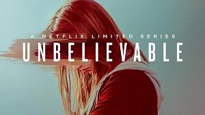 Unbelievable 1. Sezon 3. Bölüm izle