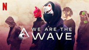 We Are the Wave 1. Sezon 3. Bölüm (Türkçe Dublaj) izle