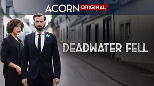 Deadwater Fell 1. Sezon 4. Bölüm izle